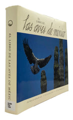 El Libro De Las Aves De Mexico (Spanish Edition)