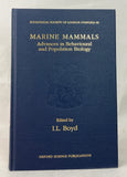 Marine Mammals: Advances in Behavioural and Population Biology