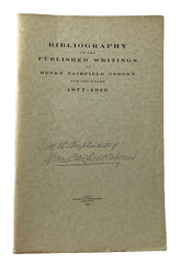 Bibliography of the Published Writings of Henry Fairfield Osborn, for the years 1877-1910