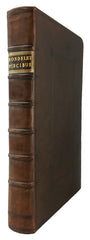 Libri de Piscibus Marinis, in quibus verae Piscium effigies expressae sunt + Universae aquatilium Historiae pars altera, cum veris ipsorum Imaginibus, two volumes in one (in late 19 century polished calf)