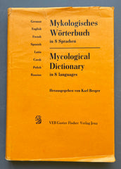 Mykologisches Worterbuch in 8 Sprachen -- Mycological Dictionary in 8 Languages