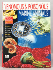 Venomous and Poisonous Marine Animals: A Medical and Biological Handbook